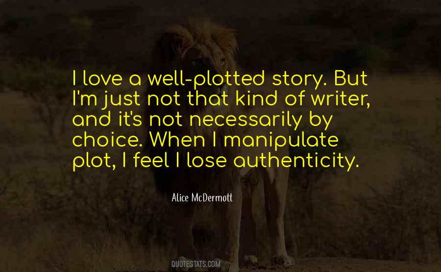 Quotes About Authenticity #1424811