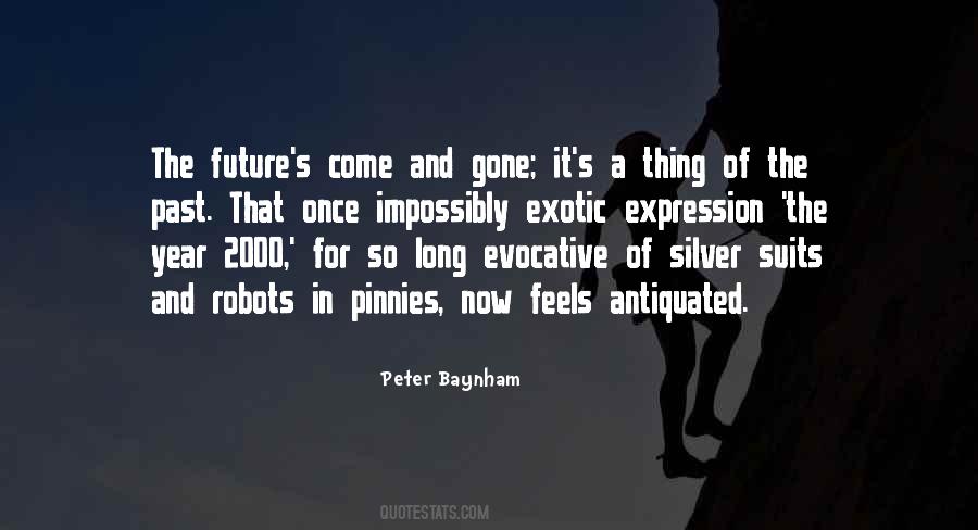 Quotes About Robots And The Future #897912