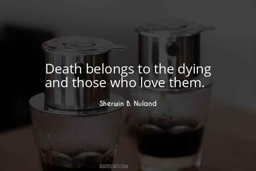 Death And Dying Love Quotes #625964