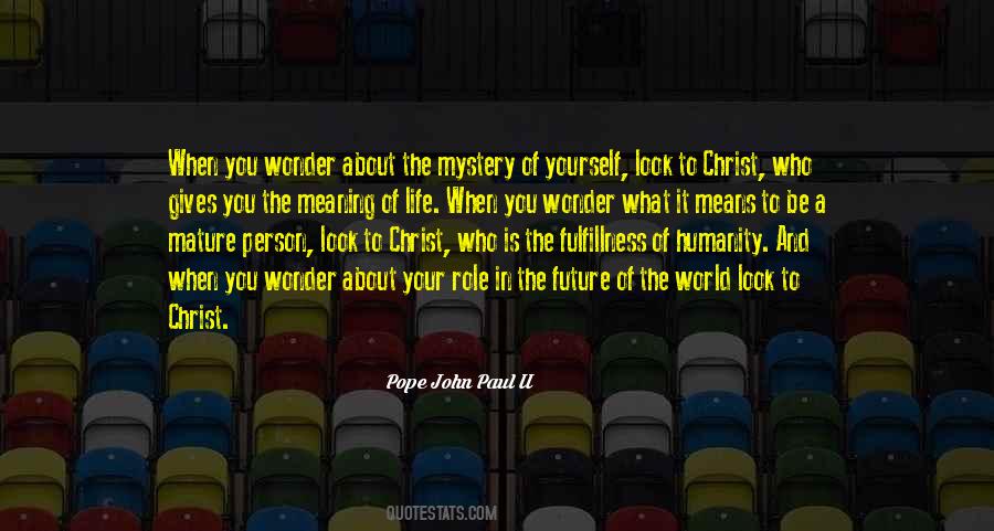 Quotes About Mature Person #1193027