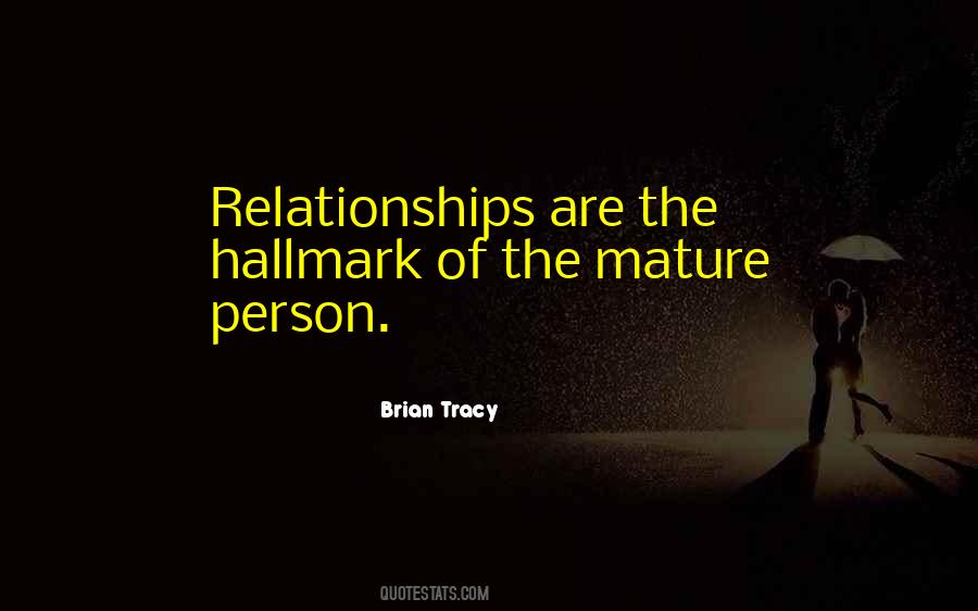Quotes About Mature Person #997551
