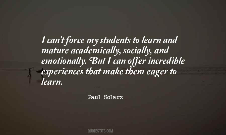 Quotes About Mature Students #1564847