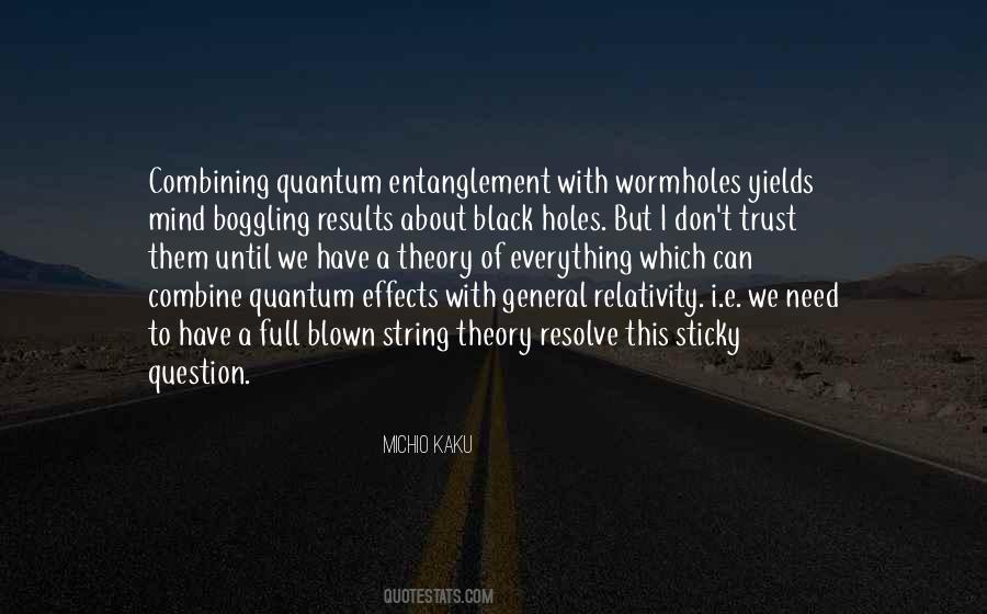 Quotes About Quantum Entanglement #1870102