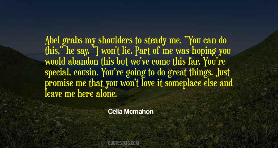 Quotes About Going It Alone #871778