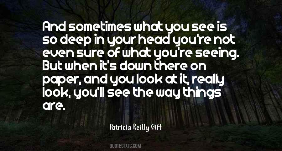 Quotes About What You See #1079767