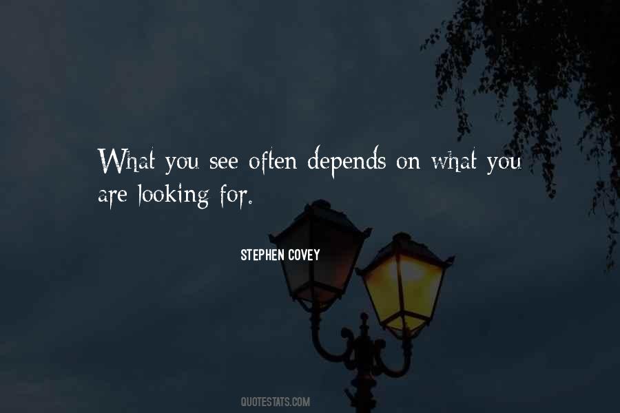 Quotes About What You See #1272979