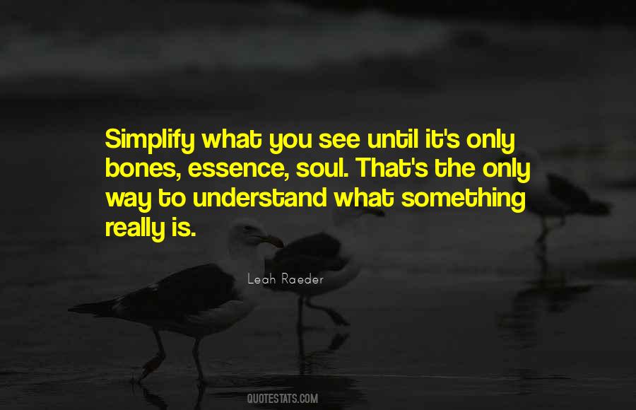 Quotes About What You See #986586