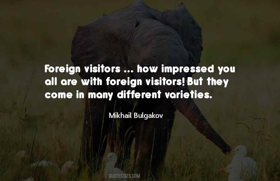 Quotes About Visitors #1055434