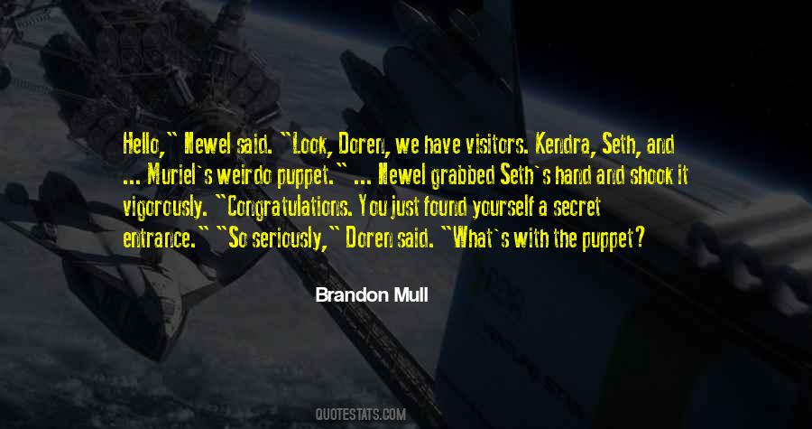 Quotes About Visitors #1096161