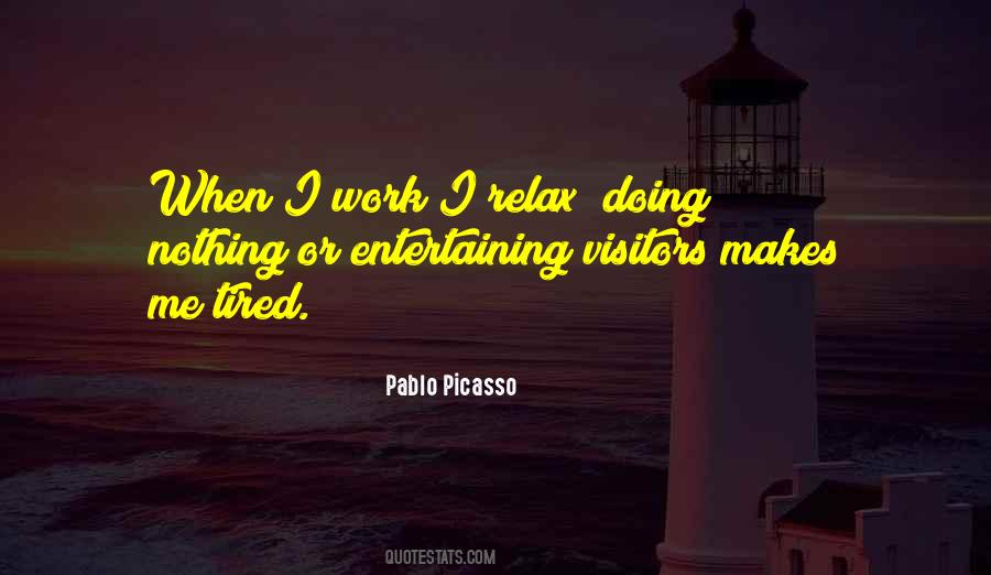 Quotes About Visitors #1117429