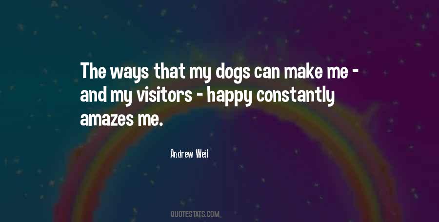 Quotes About Visitors #1440576