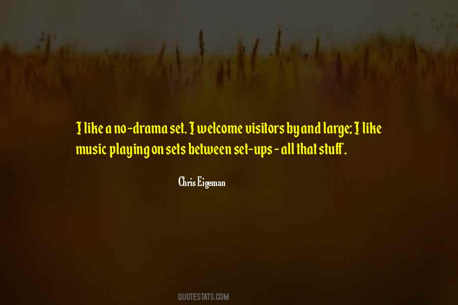 Quotes About Visitors #1645623
