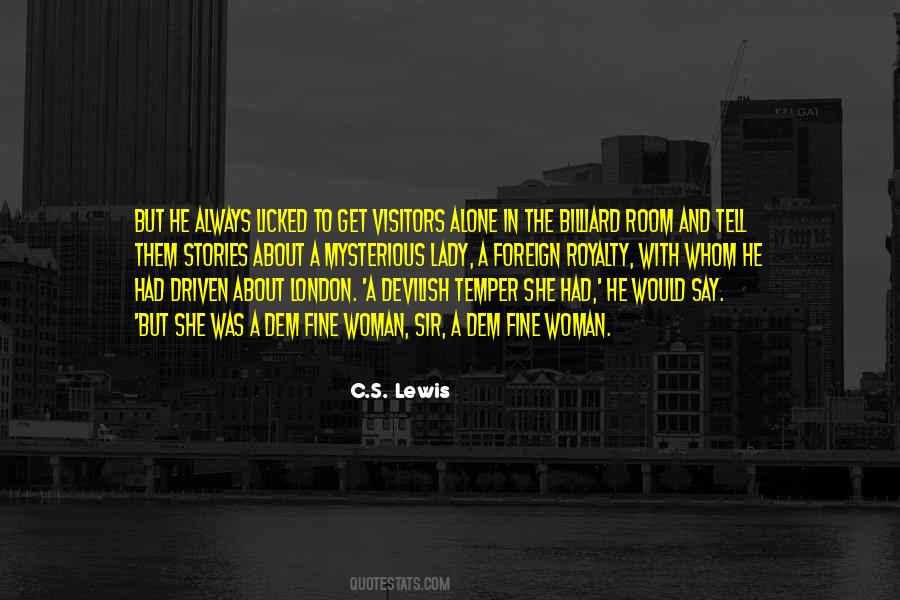 Quotes About Visitors #1853473