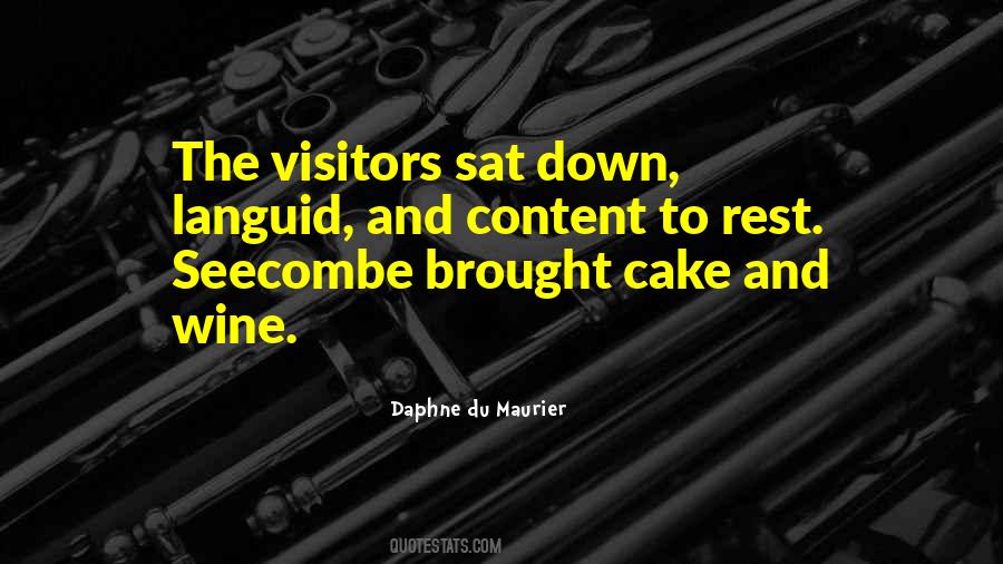 Quotes About Visitors #1866751