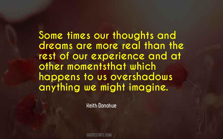 Quotes About Thoughts And Dreams #866136