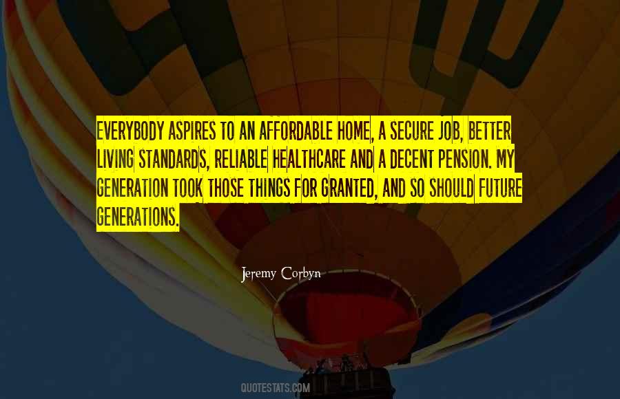 Quotes About Our Generation And The Future #191212