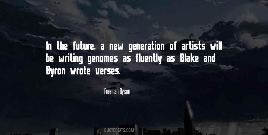 Quotes About Our Generation And The Future #71701