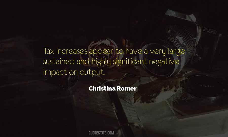 Quotes About Tax Increases #529810