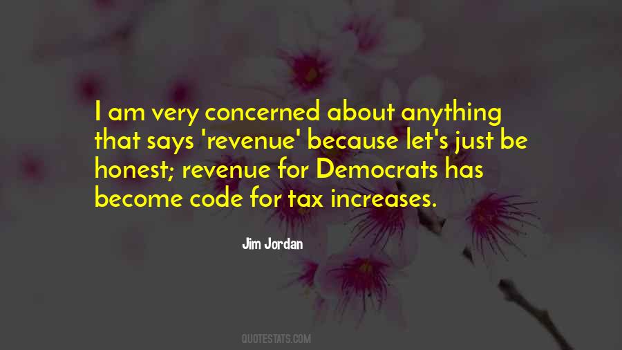 Quotes About Tax Increases #671962