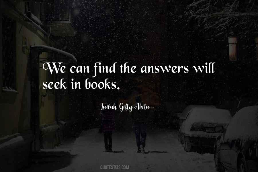 Quotes About Not Finding Answers #136058