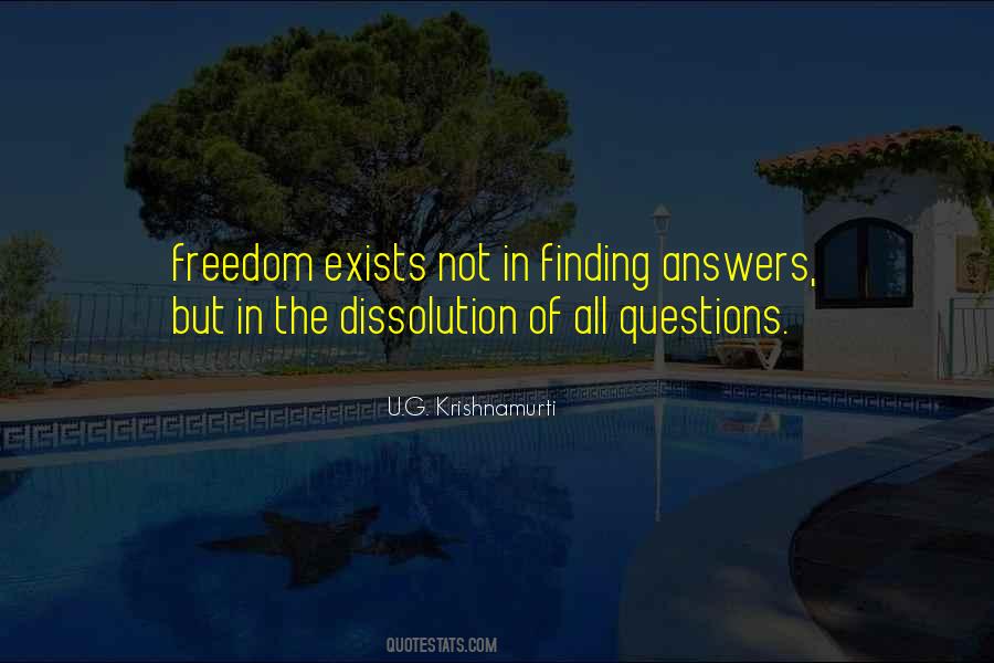 Quotes About Not Finding Answers #409761