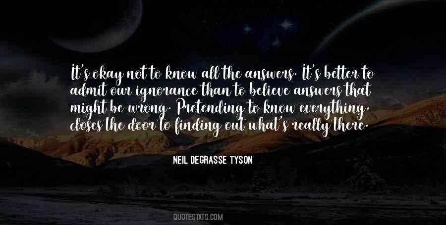 Quotes About Not Finding Answers #433078
