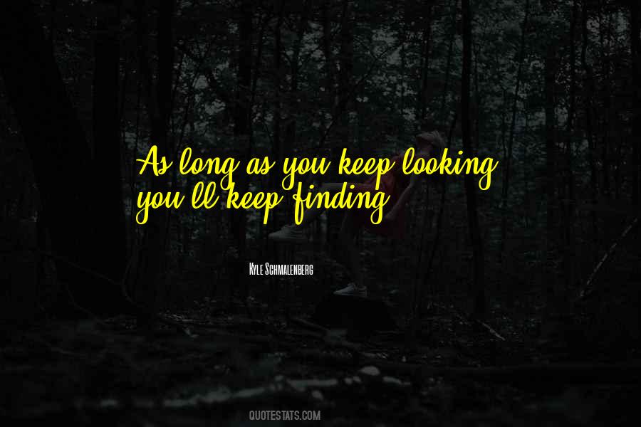 Quotes About Not Finding Answers #889103