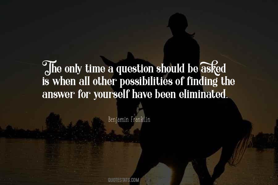 Quotes About Not Finding Answers #929758