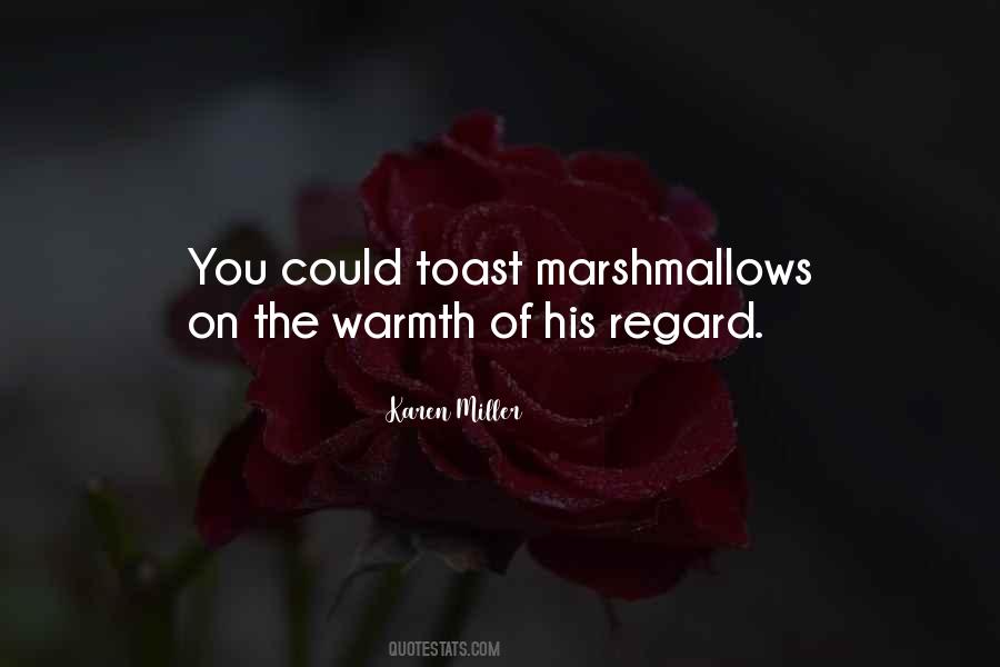 Quotes About Marshmallows #465542