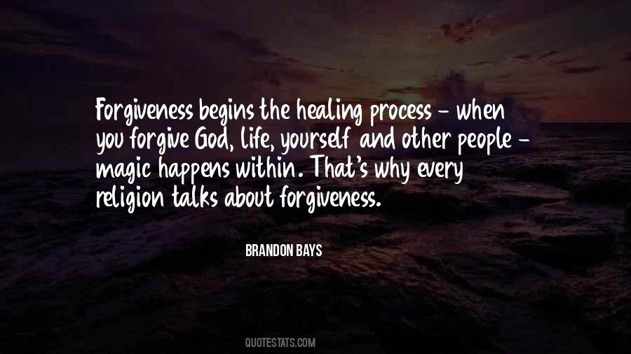 Quotes About Forgiveness Yourself #177101