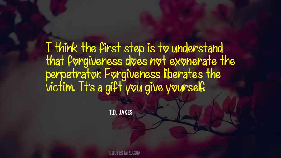 Quotes About Forgiveness Yourself #346892