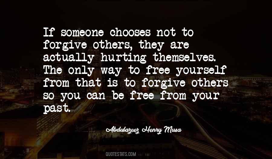 Quotes About Forgiveness Yourself #618349