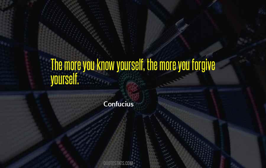 Quotes About Forgiveness Yourself #722464