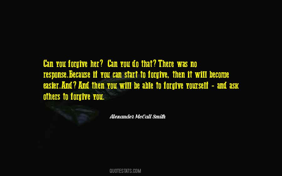 Quotes About Forgiveness Yourself #766150