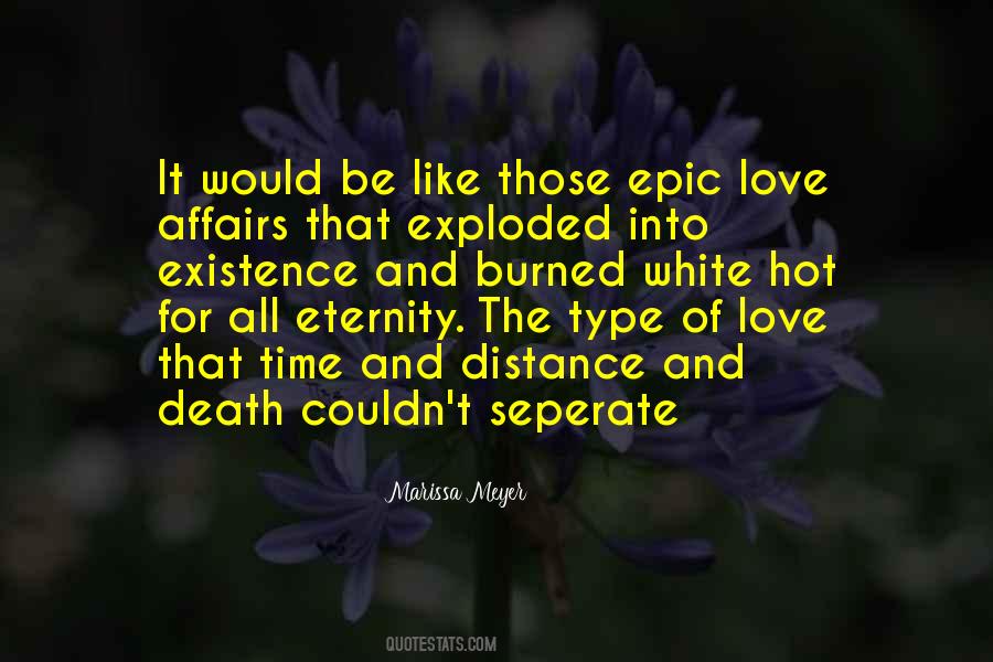 Quotes About Love Time And Death #1801529