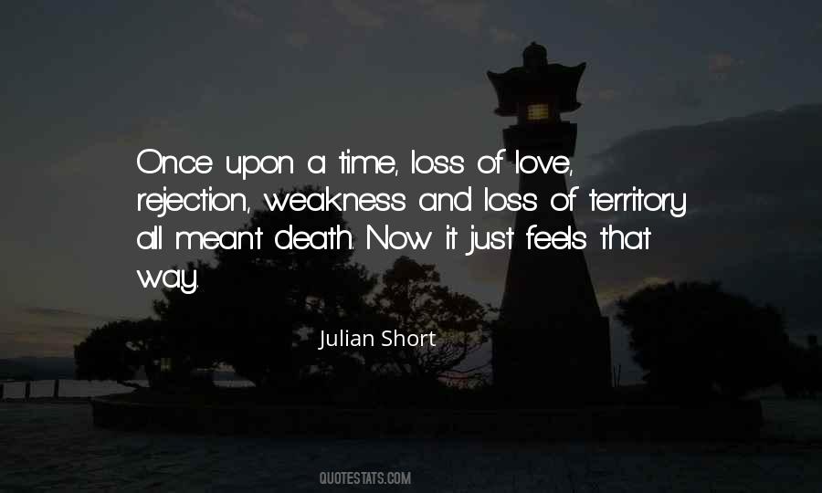 Quotes About Love Time And Death #528152