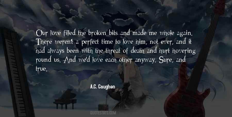 Quotes About Love Time And Death #879838