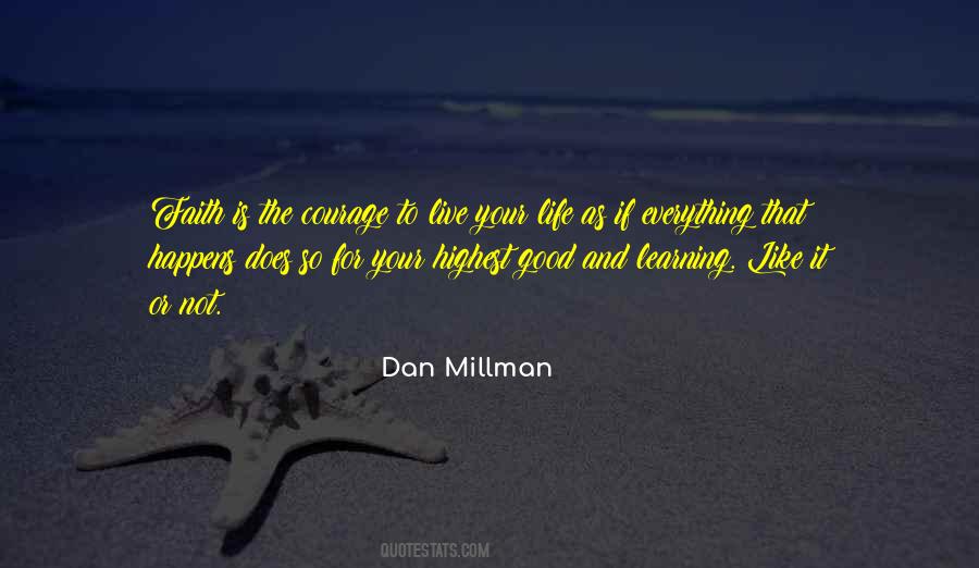 Quotes About Learning To Live Life #248985