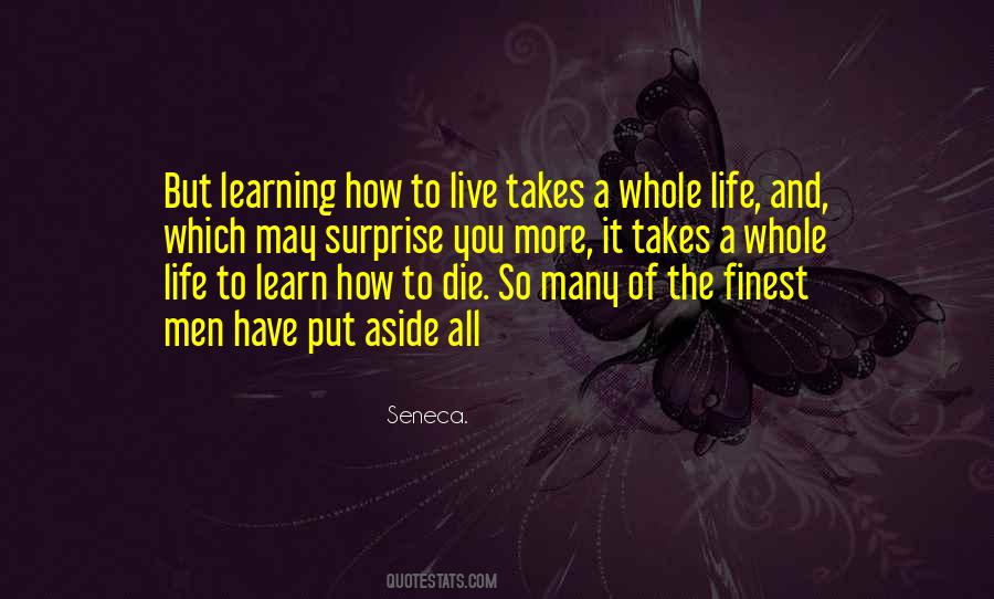 Quotes About Learning To Live Life #548969