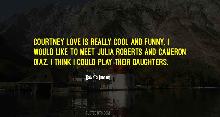 Quotes About Roberts #1749274