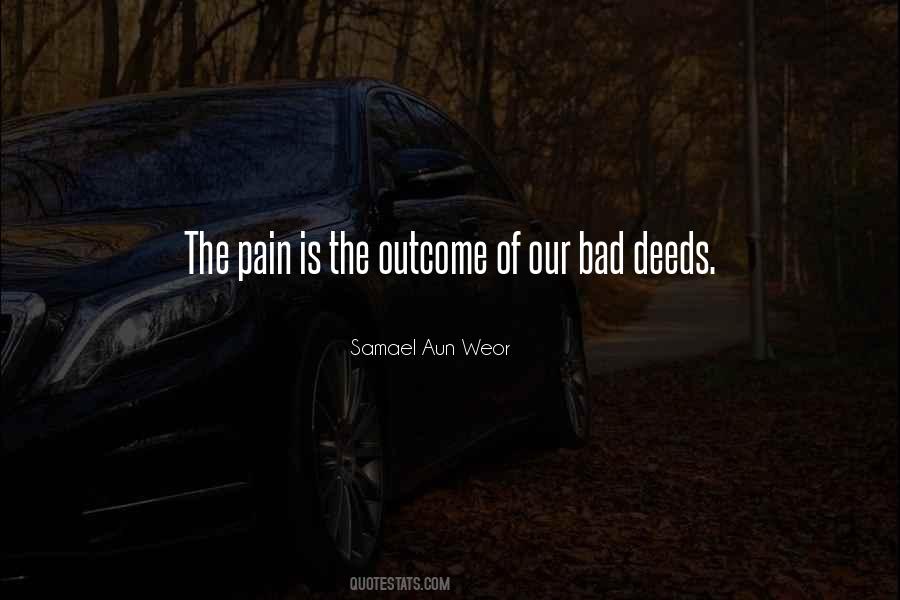 Quotes About Bad Outcomes #1372520