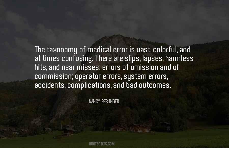 Quotes About Bad Outcomes #256914