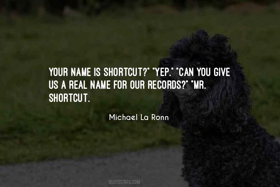 Your Name Is Quotes #1378830