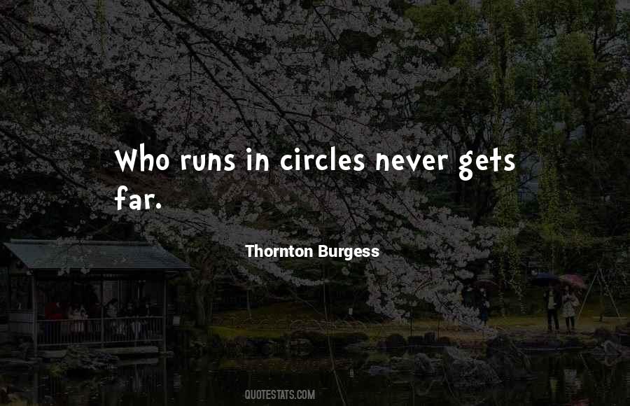 Running In Circles Quotes #1300476