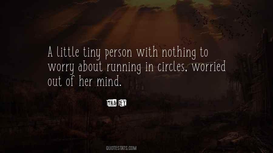 Running In Circles Quotes #1684936