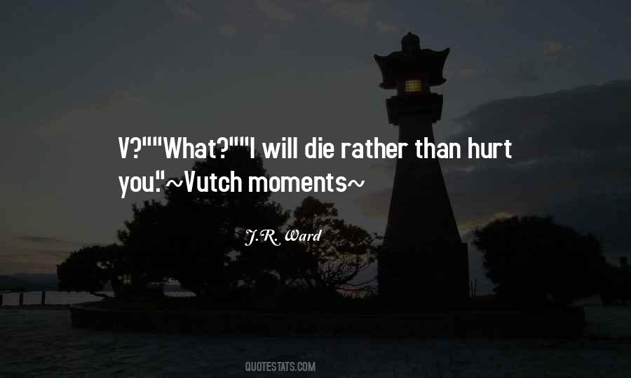 Will Die Quotes #1333835