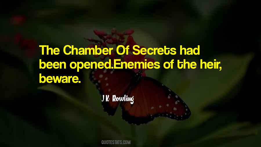 Quotes About Chamber Of Secrets #1579607