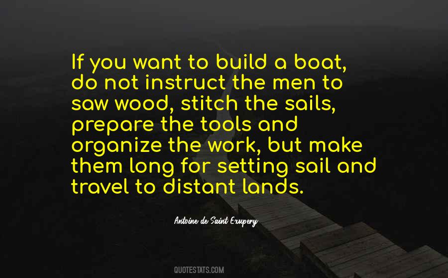 Quotes About Setting Sail #1851982
