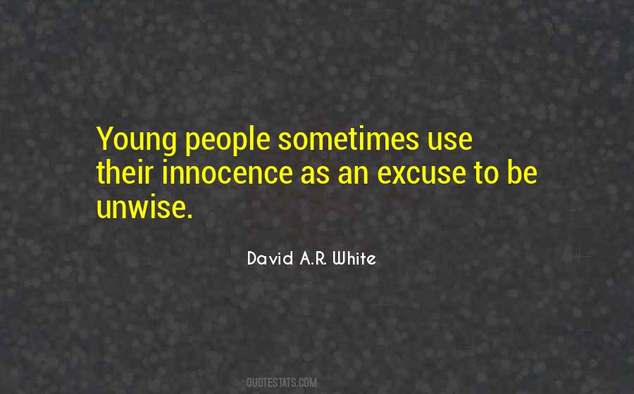 Quotes About Youth And Innocence #374623