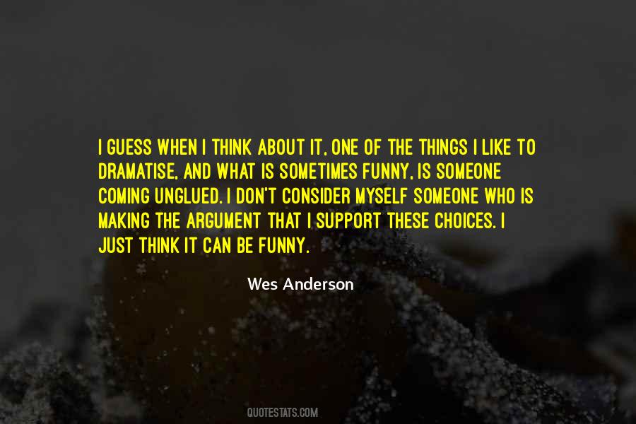 Come Unglued Quotes #891498